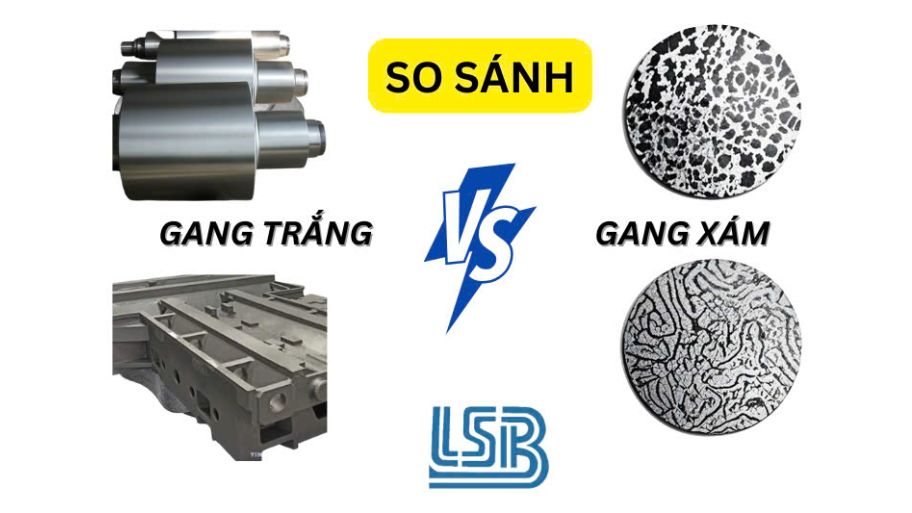 So sánh gang trắng với gang xám
