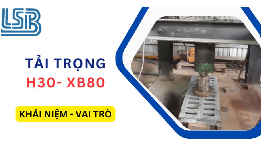 Tải trọng H30 - XB80